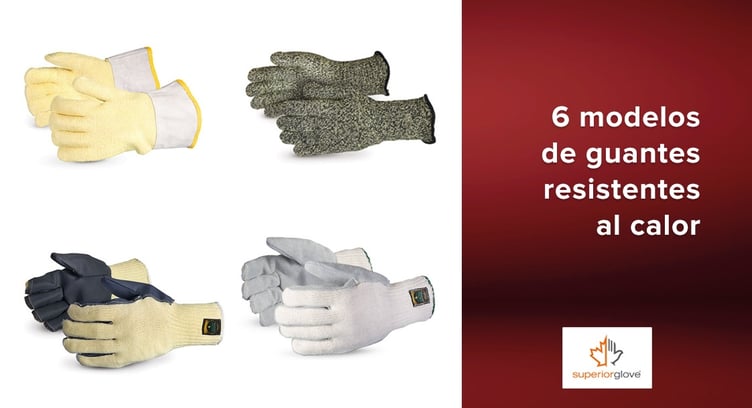 6 modelos de guantes resistentes al calor de Superior Glove