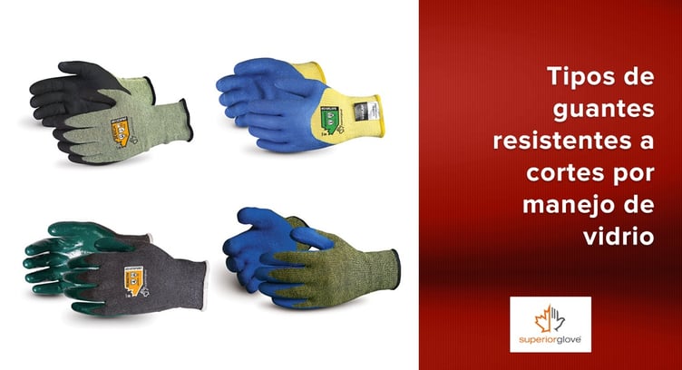 Tipos de guantes resistentes a cortes manejo de vidrio de Superior Glove