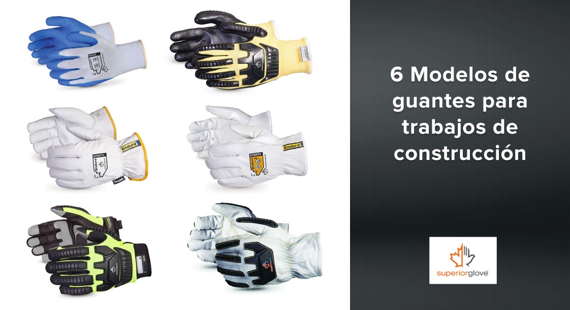 6 guantes Superior Glove para trabajos de construcción