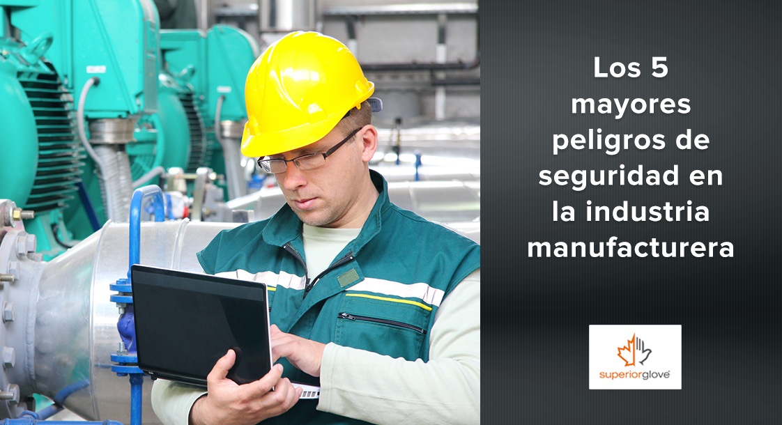 Los 5 mayores peligros de seguridad en la industria manufacturera