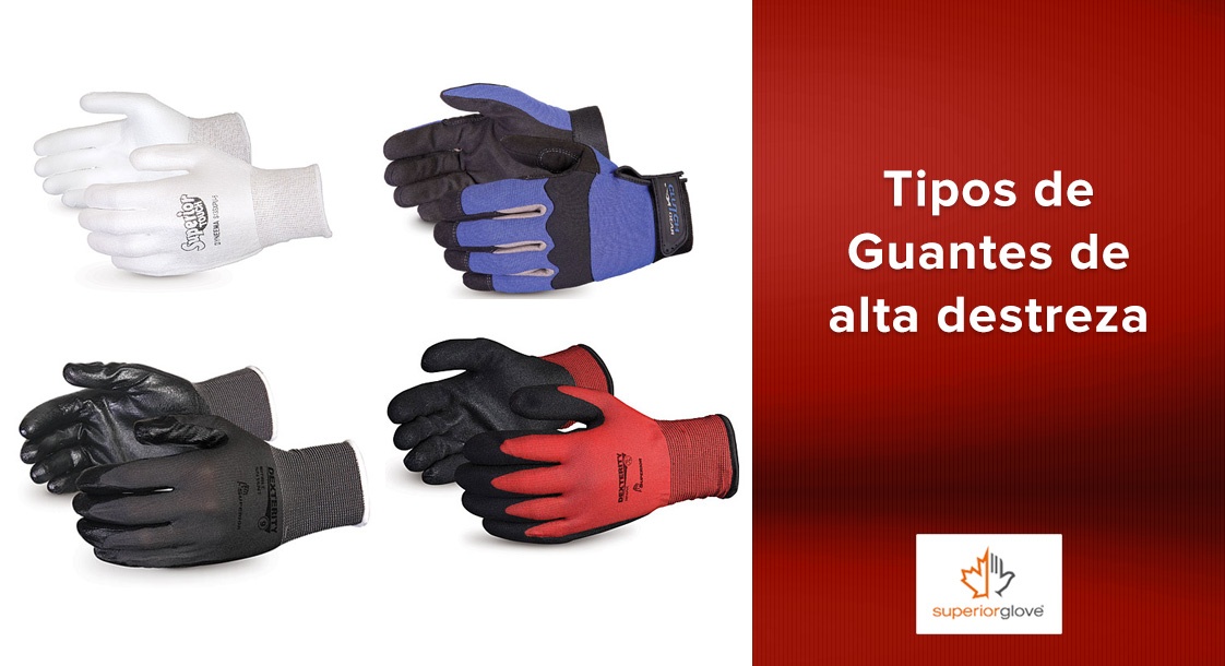 Tipos de Guantes de alta destreza Superior Glove