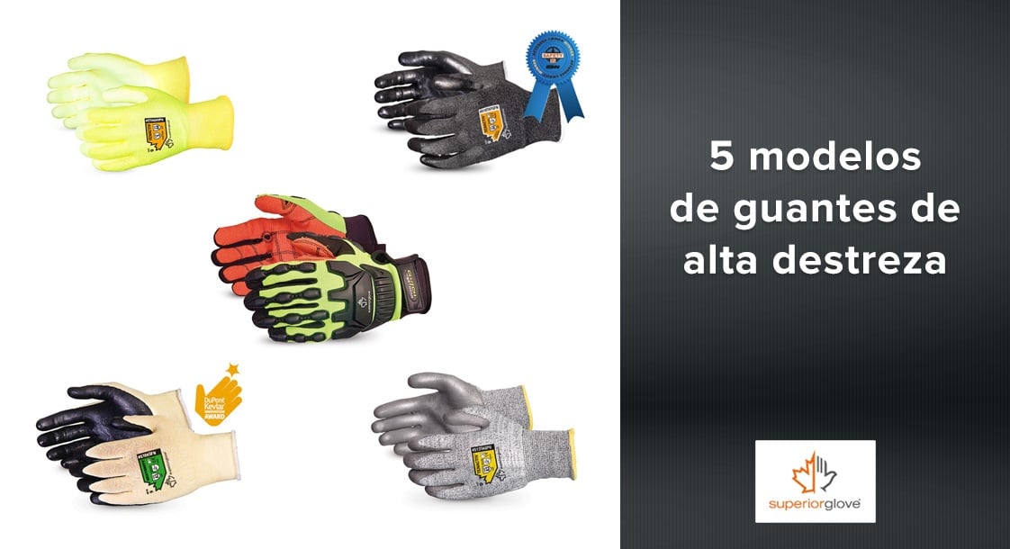5 modelos de guantes Superior Glove de alta destreza