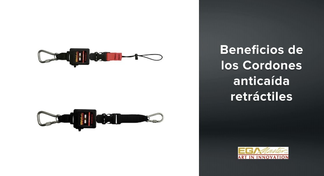 Beneficios de los Cordones anticaída retráctiles EGA Master