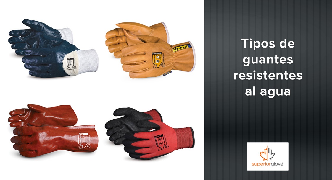 Tipos de Guantes resistentes al agua Superior Glove