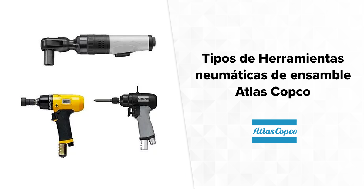 Tipos de Herramientas neumáticas de ensamble Atlas Copco